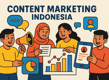 Content Marketing Indonesia: Dampak Nyata, Taktik Positif