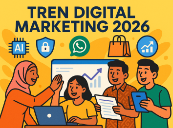 Tren Digital Marketing 2026: Peluang Menjanjikan